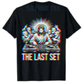 Jesus Last Set Rave T-Shirt